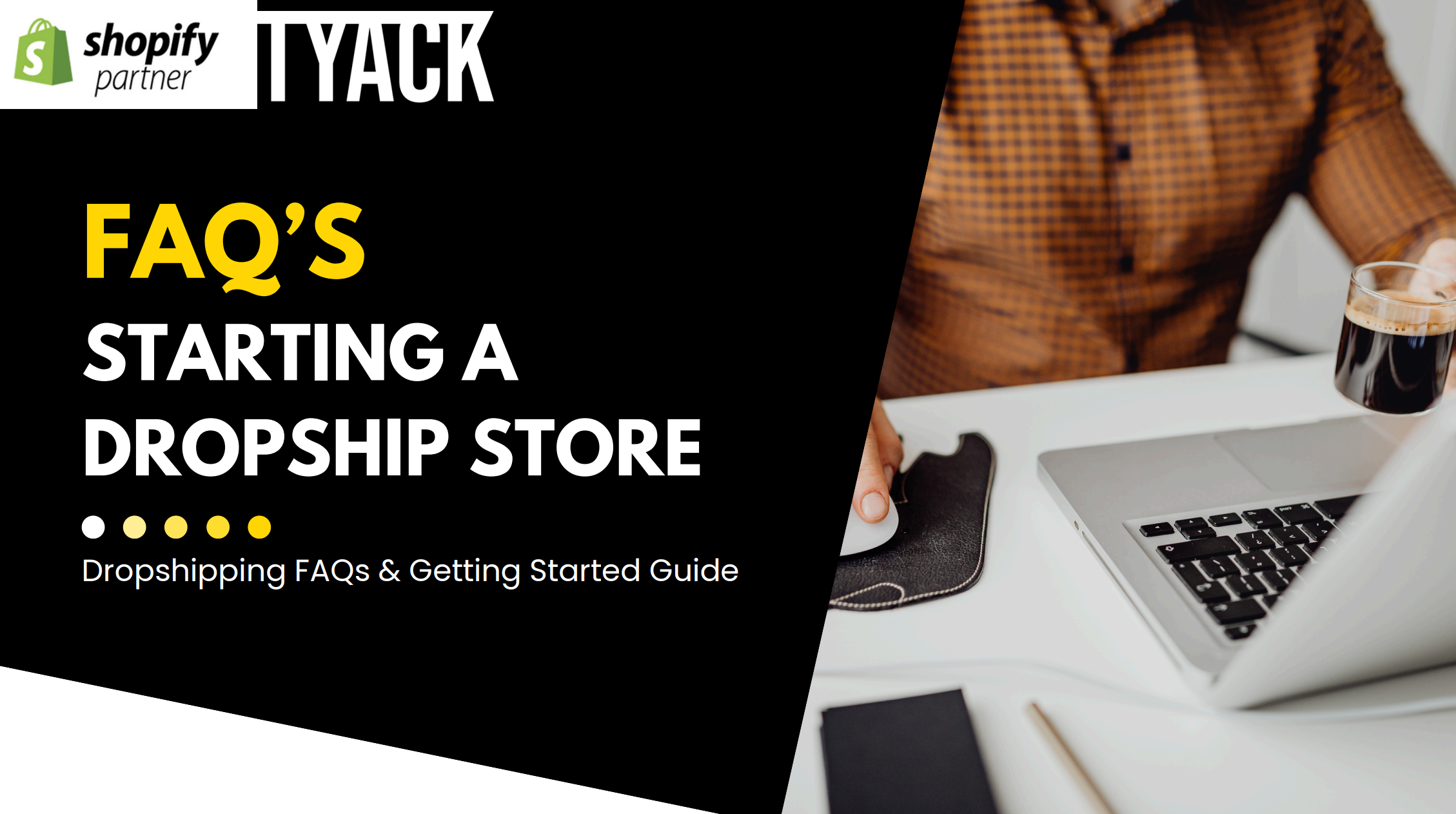 Everything You Need to Know Before Starting a Dropshipping Store (Full FAQ Guide)