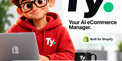 Ty. – Your AI eCommerce Manager