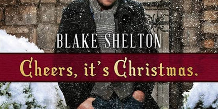 Cheers Its Christmas: 2017 Ed - Shelton, Blake Cd Album